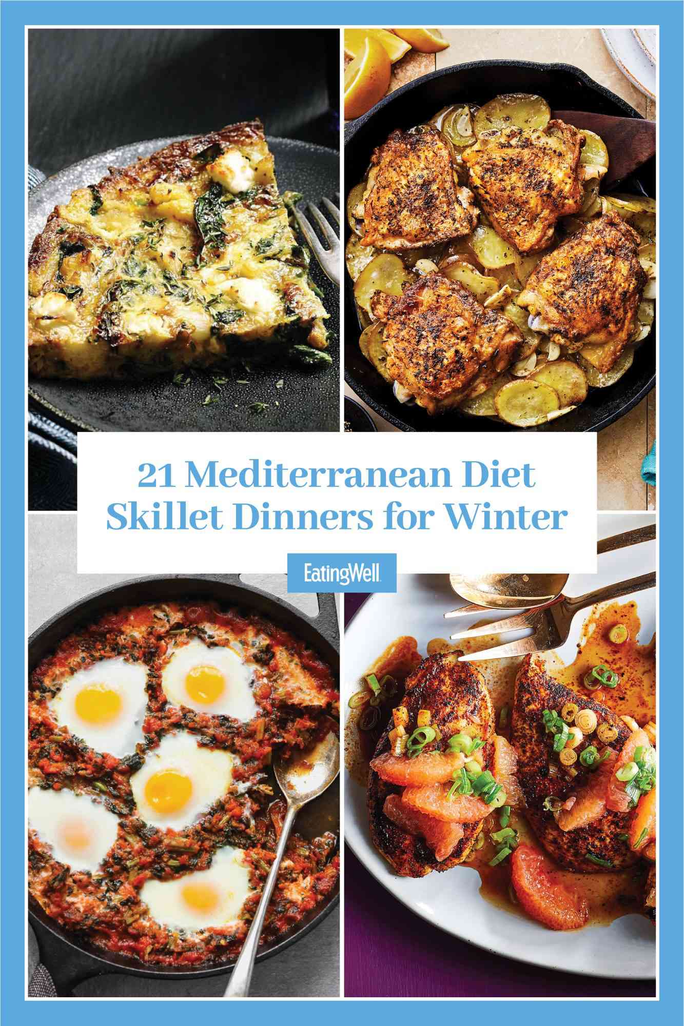 a collage of some of the recipes from 21 Mediterranean Diet Skillet Dinners for Winter